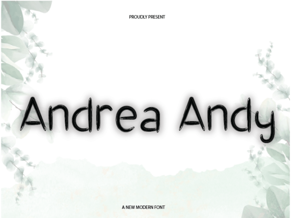 Andrea Andy Font: Adding Casual Elegance to Campaigns