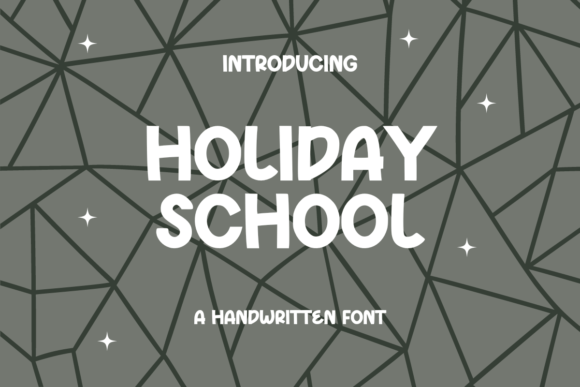 Holiday School Font for Web Design and Branding