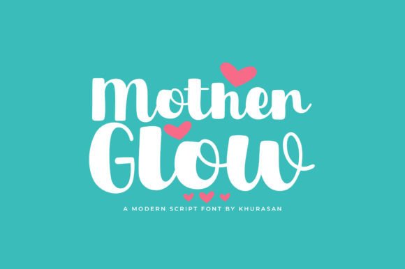 Mother Glow Font: Elevate Digital Campaigns