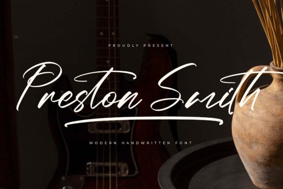 Preston Smith Font: Luxury Script for Handmade Products