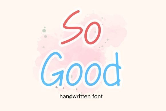 So Good Font: Modern Script for Editorial Design