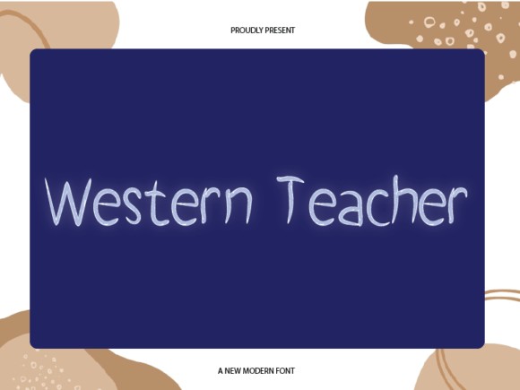 Western Teacher Font for Modern Web Design